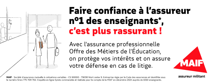 MAIF, l'assurance n&deg;1 des enseignants